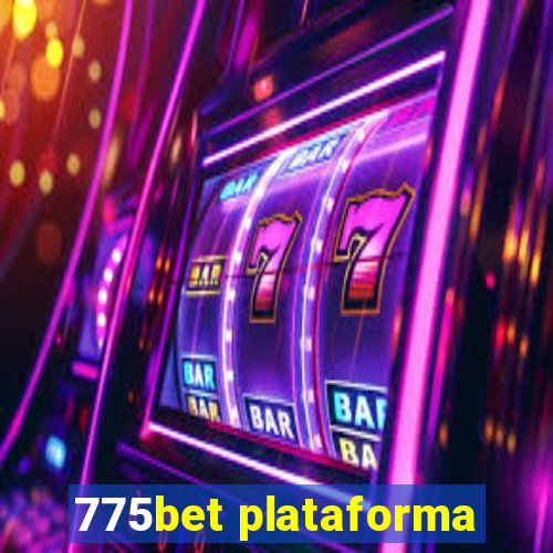 775bet plataforma